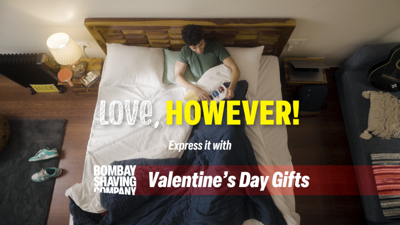 from-situationships-to-nanoships-bombay-shaving-company-celebrates-love-however-with-special-valentines-day-campaign-and-gifts