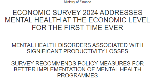 2024 Economic Survey Highlights Impact of Mental Health on Productivity, Urges Policy Reforms for Effective Intervention decoding=