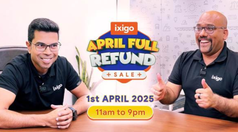 ixigos-april-full-refund-sale-turned-into-a-travel-jackpot-100-travellers-got-full-refunds-on-flight-bookings