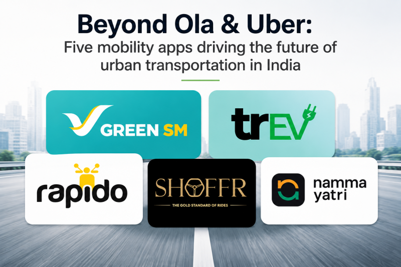 Beyond Ola & Uber: Five mobility apps driving the future of urban transportation in India decoding=