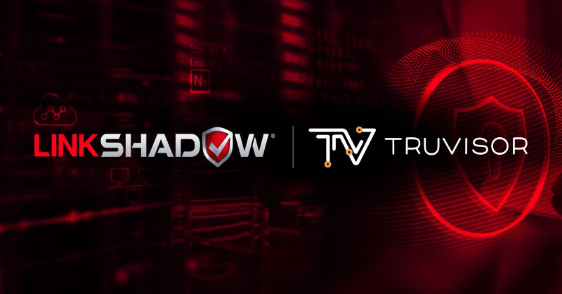 linkshadow-expands-regional-footprint-with-truvisor-distribution-partnership-in-india-saarc