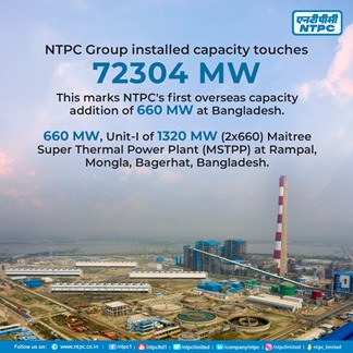 ntpc-group-marks-major-milestone-with-72304-mw-installed-capacity-including-first-overseas-capacity-addition-in-bangladesh