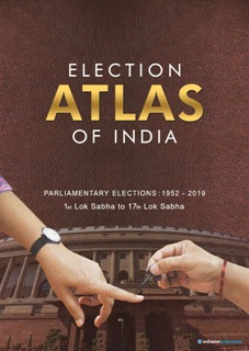 Indiastat releasesits latest ‘Election Atlas of India’ – a Collector’s Item for Psephologists, Academicians,Researchers, Students, etc. decoding=