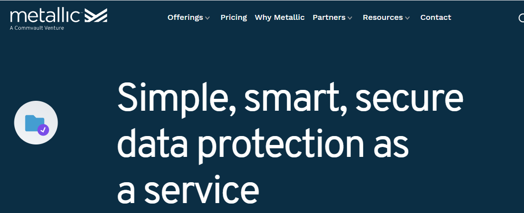 Commvault Debuts Major New SaaS and Hybrid Cloud Workloads for Metallic, Continues Global Expansion decoding=
