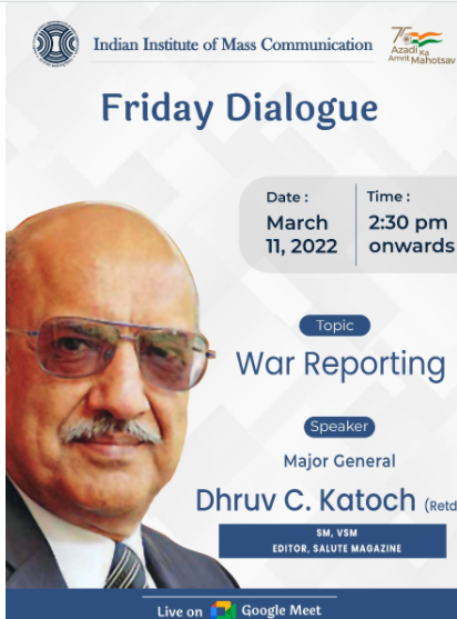 ‘Friday Dialogue’ organised at IIMC on the topic ‘War Reporting’ decoding=