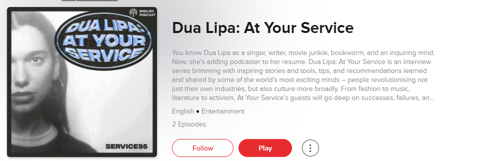 dua-lipa-chooses-gaana-as-exclusive-partner-to-release-her-first-podcast