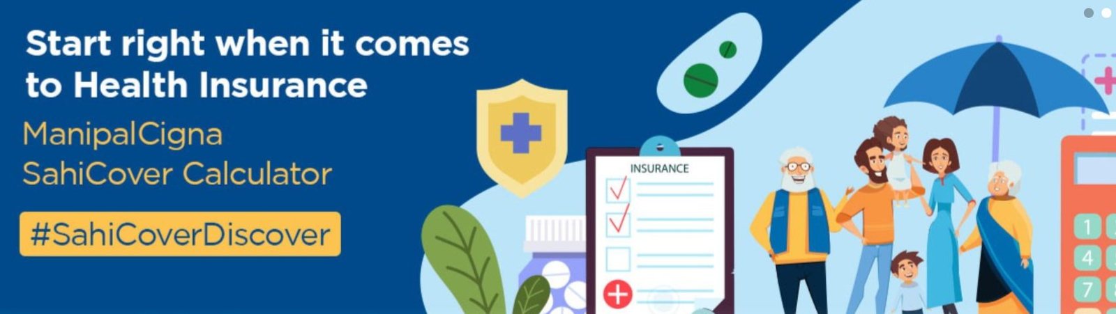 manipalcigna-health-insurance-launches-manipalcigna-sahi-cover-discover-calculator-to-help-people-choose-the-right-health-insurance-coverage-for-their-needs
