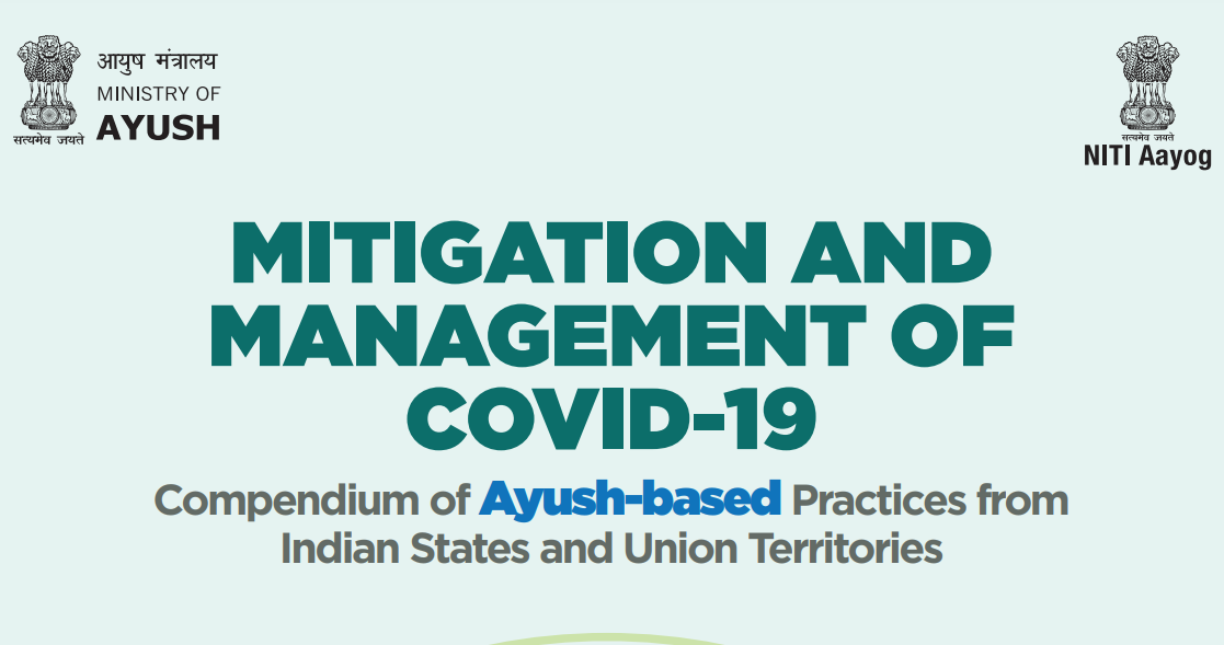 niti-aayog-releases-mitigation-and-management-of-covid-19-compendium-of-ayush-based-practices-from-indian-states-and-union-territories