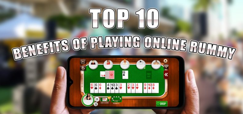 top-10-benefits-of-playing-online-rummy