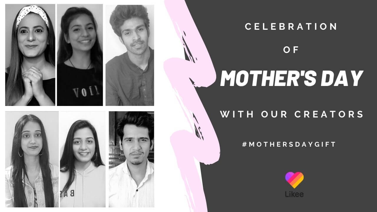 likee-releases-a-video-with-heart-touching-mothers-day-message-from-those-stuck-in-lockdown