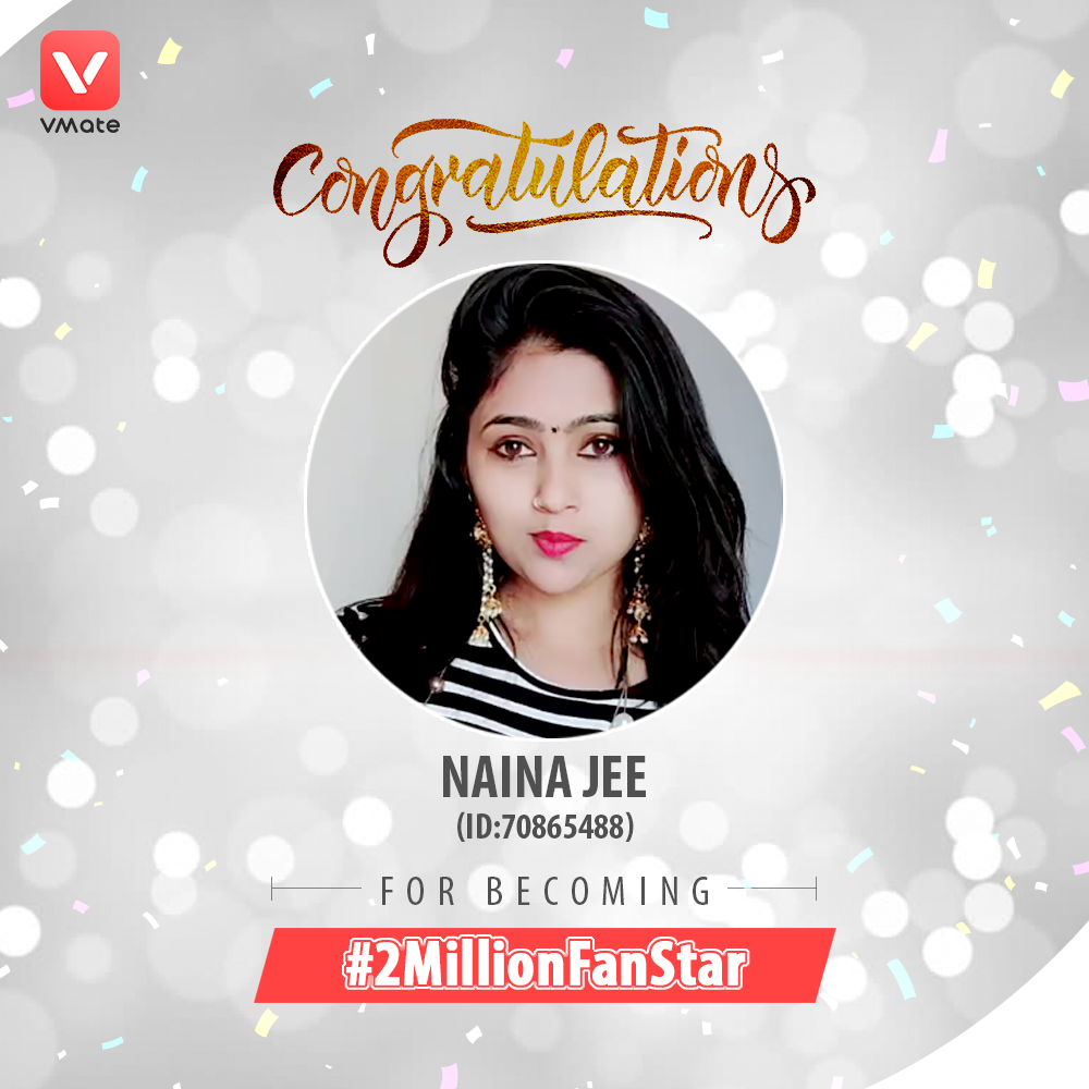 Naina becomes #2millionFanStar on VMate, crosses 2 million followers mark decoding=