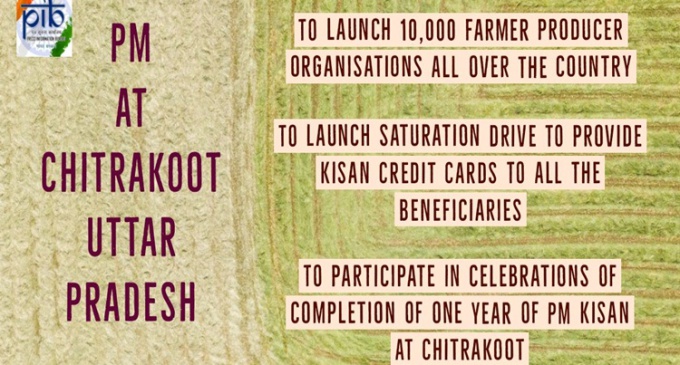 pm-to-launch-10000-farmer-producer-organizations-also-to-lay-the-foundation-stone-for-bundelkhand-expressway