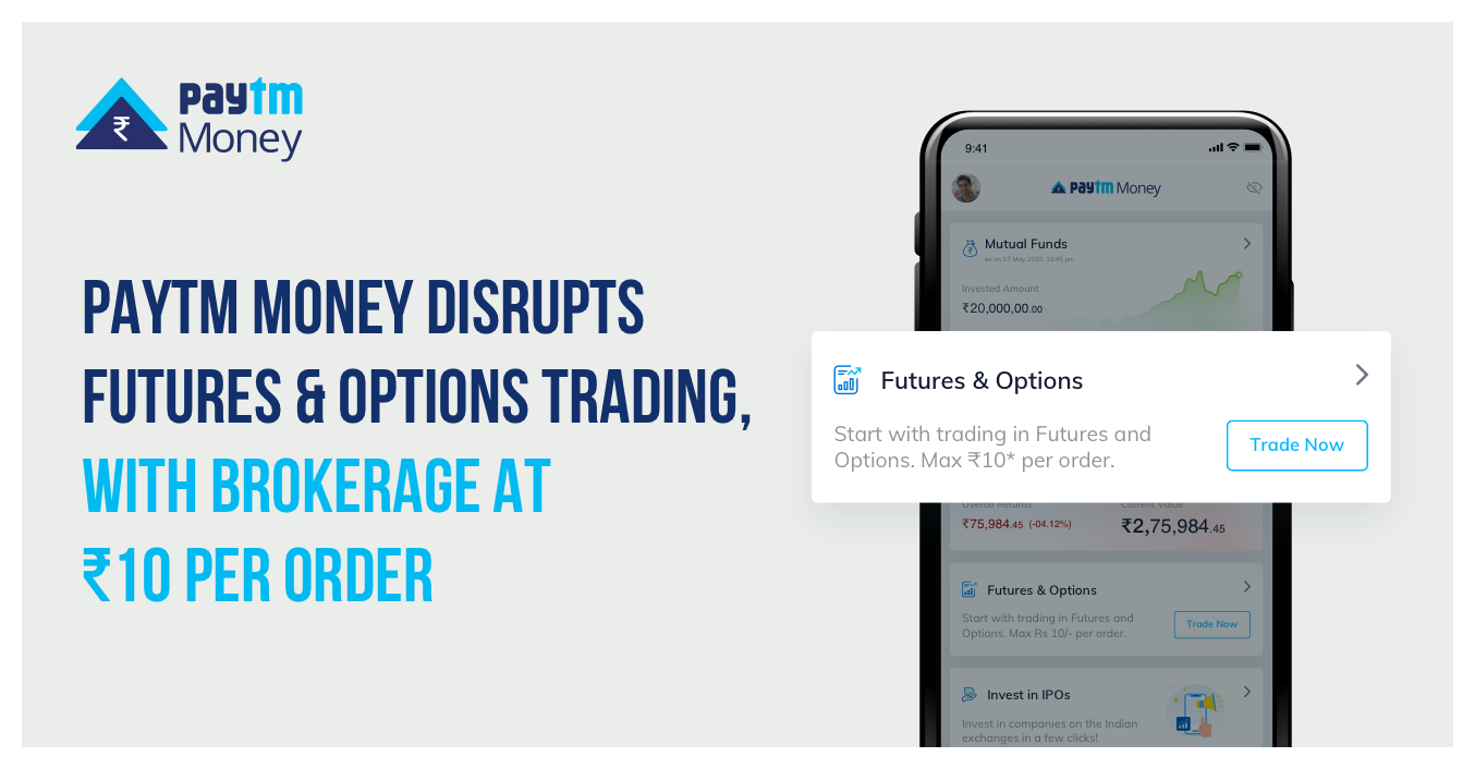 trading-at-paytm-money-with-brokerage-at-rs-10-per-order