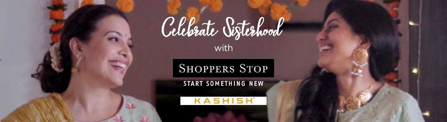 shoppers-stops-celebrating-sisterhood-campaign